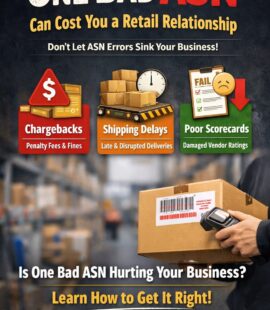 One Bad ASN Can Cost You a Retail Relationship